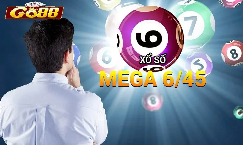 Xổ Số Mega 6/45 Go88 là gì?